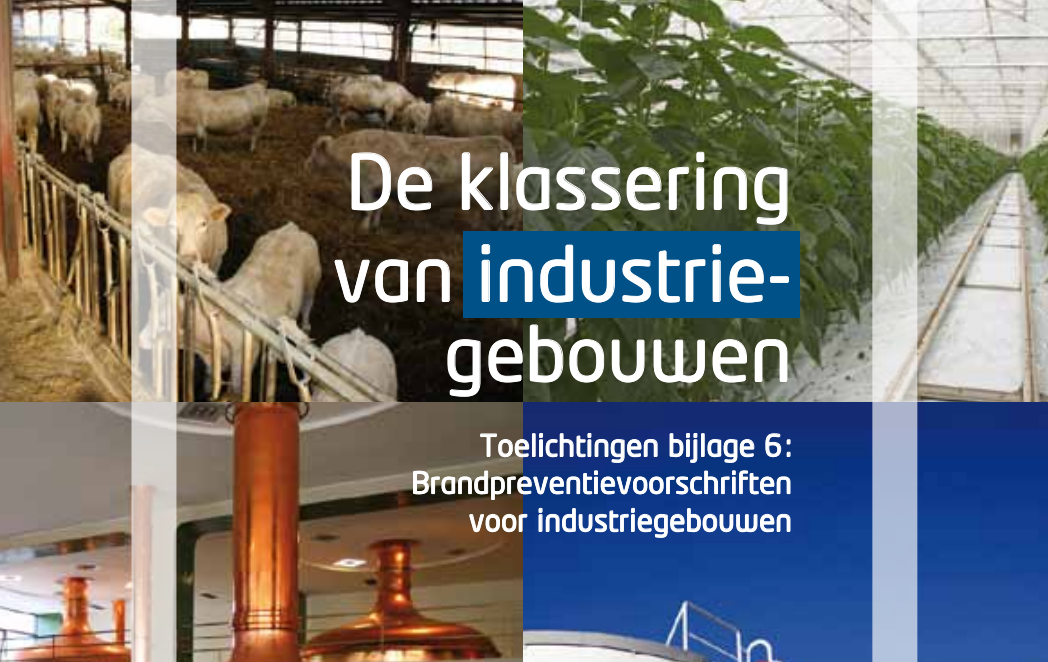 Brandpreventievoorschriften voor industrie: ‘”klassering van industriegebouwen”